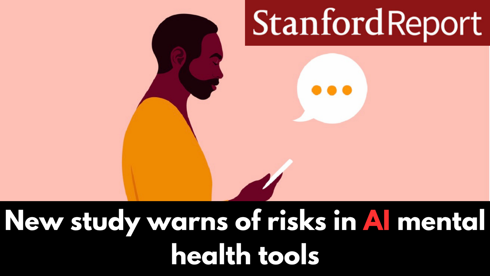 AI Mental Health Chatbots Fail Users
